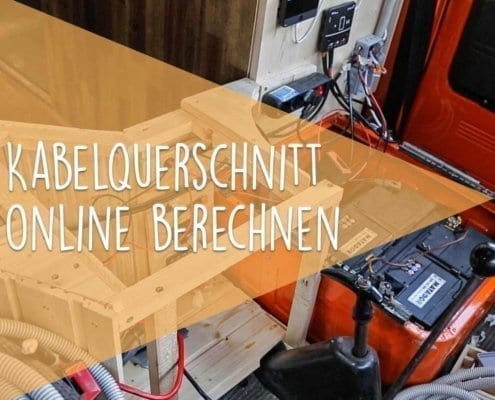 kabelquerschnitt-wohnmobil-online-berechnen-vanlife-wohnmibil-ausbau