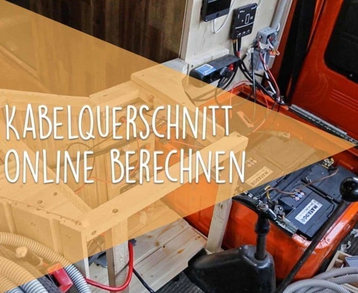 kabelquerschnitt-wohnmobil-online-berechnen-vanlife-wohnmibil-ausbau