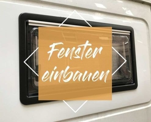 wohnmobil-fenster-einbauen-anleitung