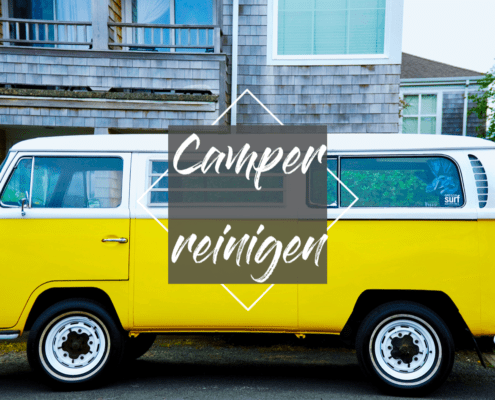 Camper reinigen-wohnwagen reinigen-hausmittel-wohnmobil reinigen und versiegeln-wohnmobil wachsen-campervan säubern-hausmittel-abwassertank