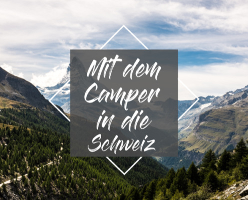 camping schweiz-wildcampen schweiz-vanlife schweiz-schweizer alpen