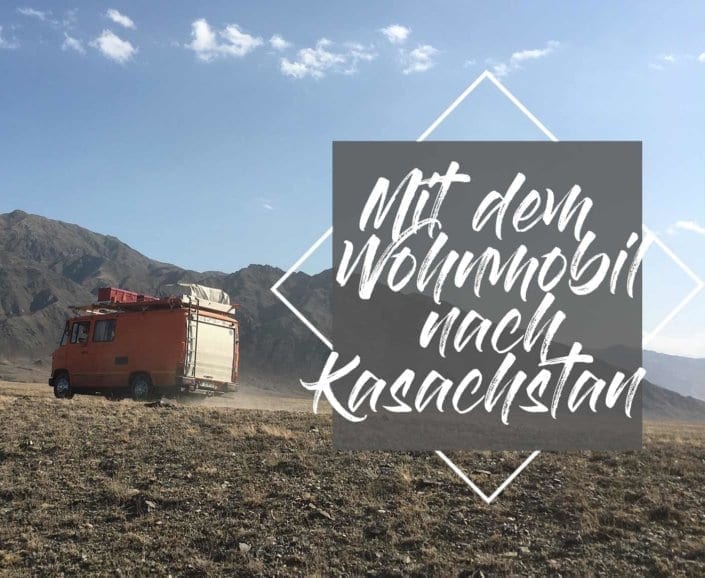 camper-kasachstan-wohnmobil-asien-ausbau-passport-diary-ratgeber camper-kasachstan-wohnmobil-asien-ausbau-passport-diary-ratgeber
