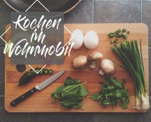 kochen-wohnmobil-einkochen-campingkÅche-gemÅse-einkochen-camping