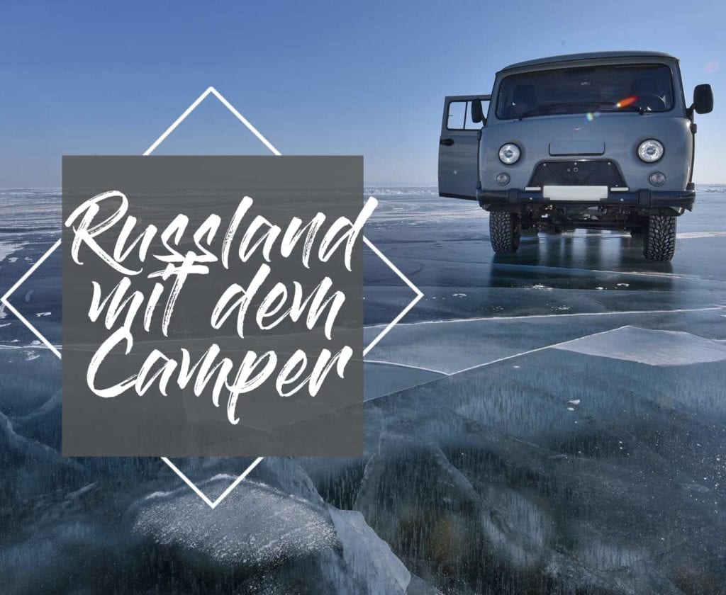 visum-russland-gefährlich-dauer-kosten-berlin-urlaub-camper