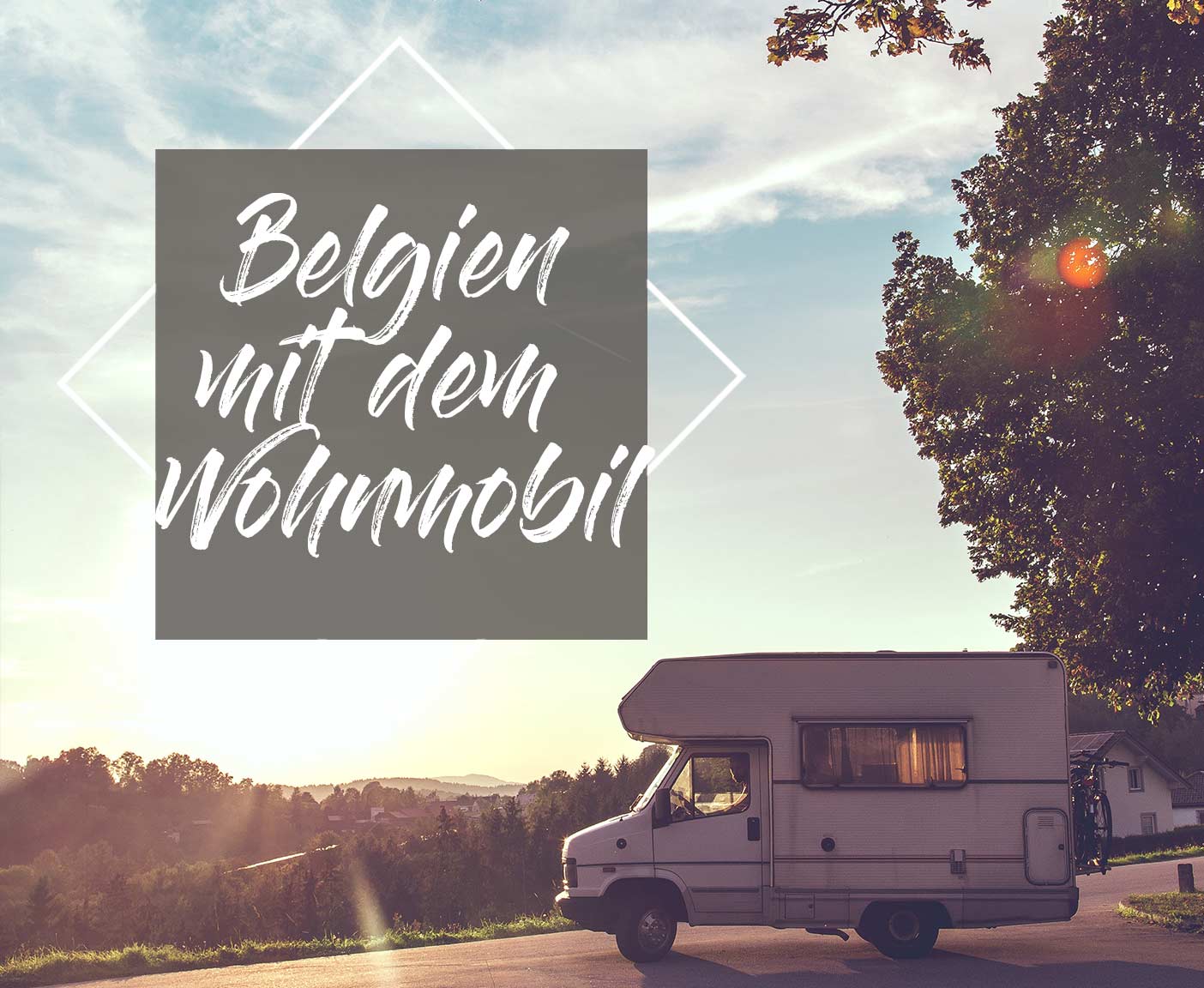 Belgien Mit Dem Wohnmobil Ein Kleines Land Das Begeistert