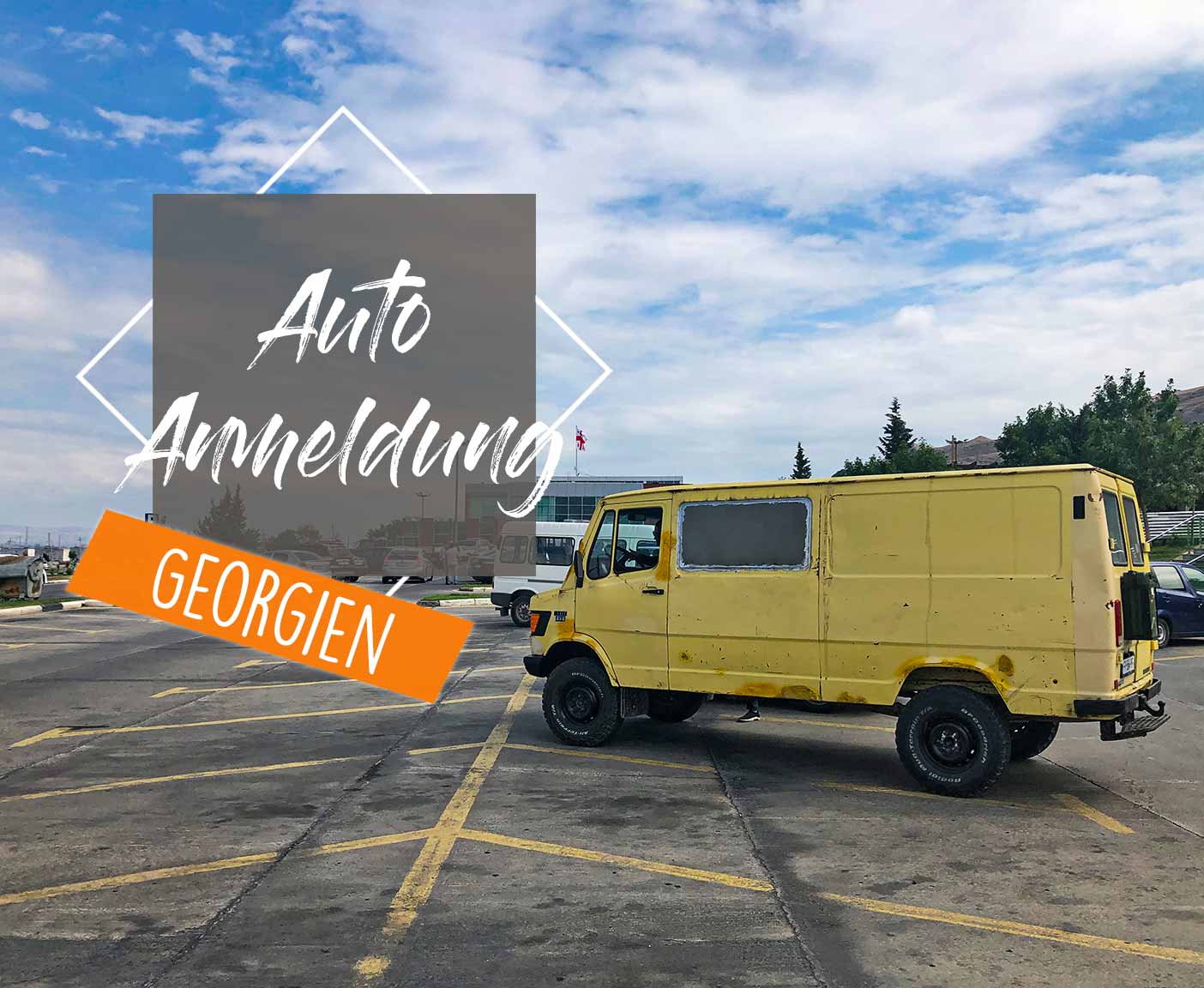 georgien-auto-anmelden-registrierung-rustavi-fahrzeug-zulassen-tiflis-tbilisi georgien-auto-anmelden-registrierung-rustavi-fahrzeug-zulassen-tiflis-tbilisi