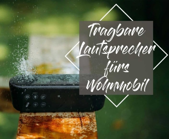 tragebarer-lautsprecher-wohmobil-bluetooth-wohnwagen-musik-sound tragebarer-lautsprecher-wohmobil-bluetooth-wohnwagen-musik-sound