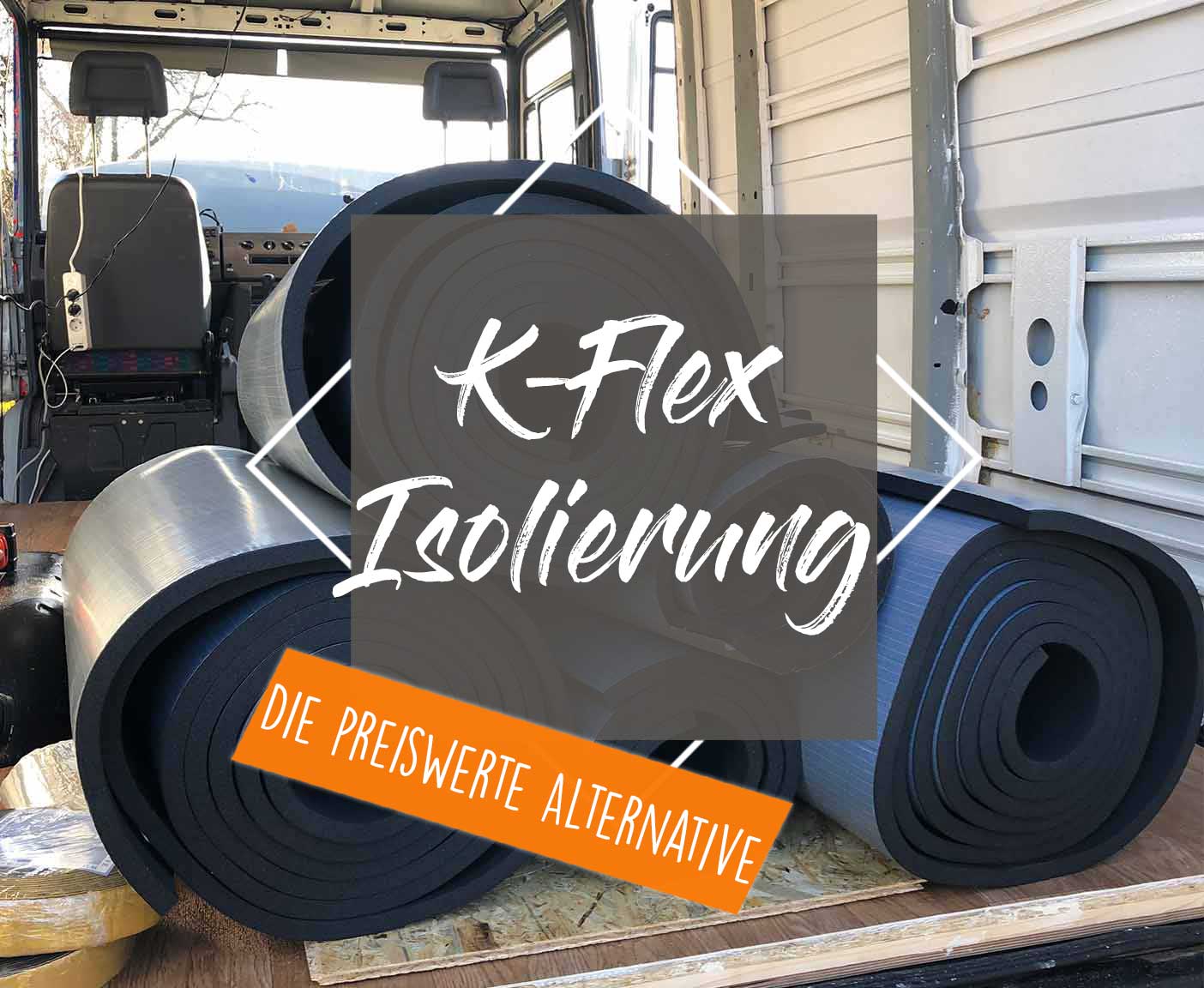K-Flex Isolierung - Die preiswerte Alternative zu Armaflex