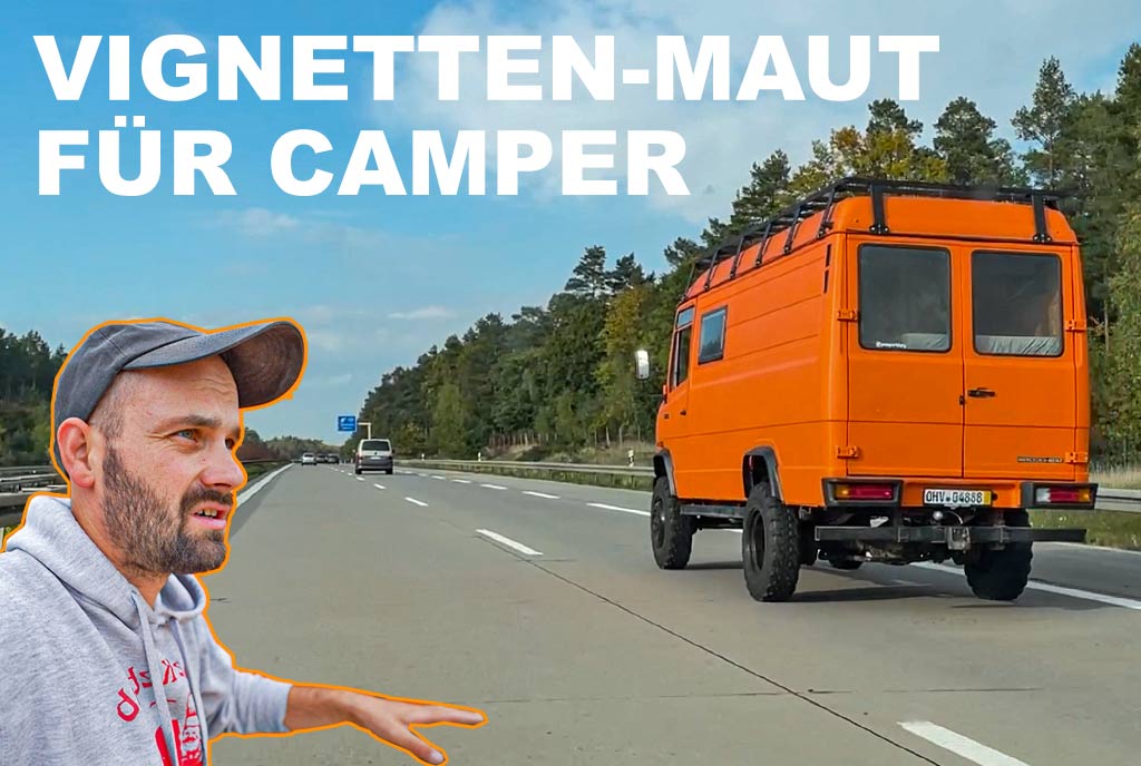 vignetten-maut-für-camper-in-europa